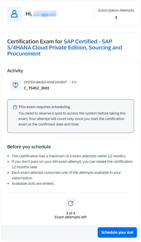 SAP Certification Hub의 C_TS452 응시 화면. System Based Assessment 3시간, 12개월 안에 최대 4회 응시 안내와 남은 응시권 3 of 4가 표시돼 있다